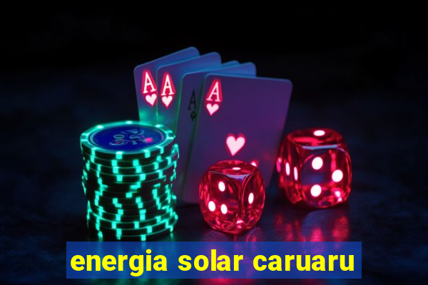 energia solar caruaru